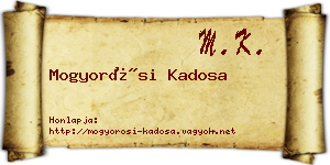Mogyorósi Kadosa névjegykártya